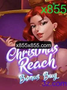 Descubra o Emocionante Mundo de ChristmasReachBonusBuy e a Incrível Chance x855